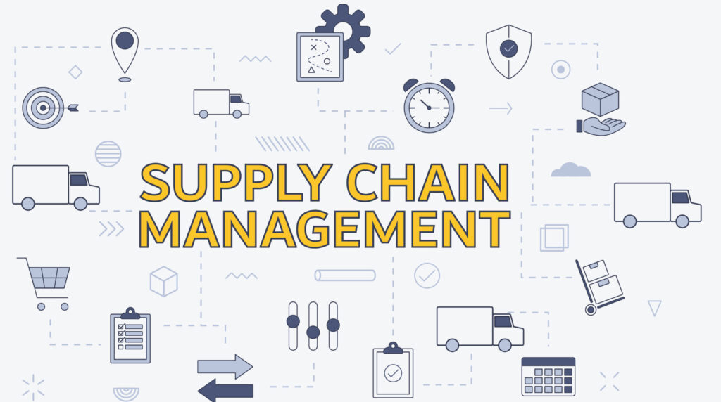 Supply Chain Management