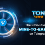 Ton Boost Launches Mine-to-Earn App on Telegram, Empowering Users to Participate in the TON Ecosystem